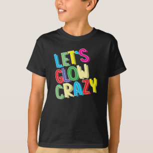 T-shirt Fantastique chemise folle - Cool de la fête d'anni