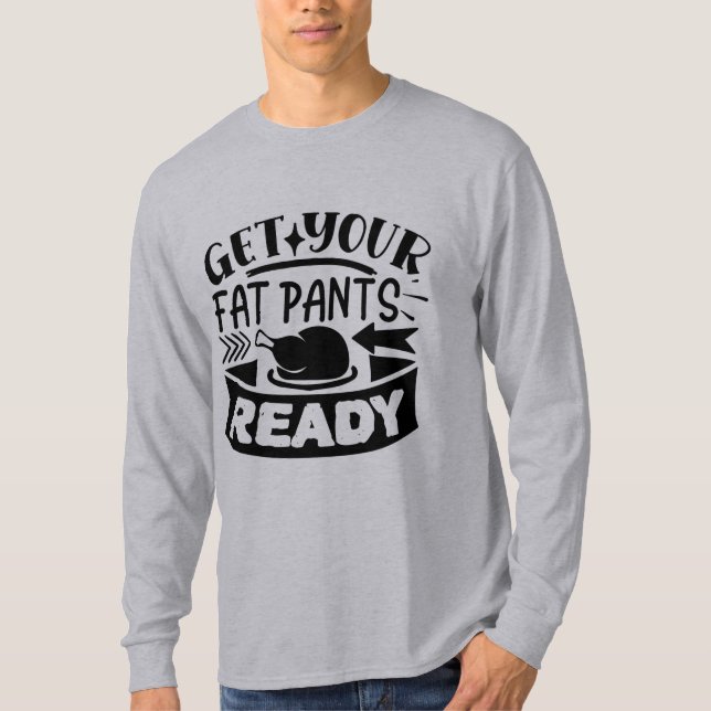T-shirt Fantastique Chemise Thanksgiving - Préparez-vous l (Devant)