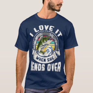 T-shirt Fantastique Pêche T Chemise Je L'Aime Quand Elle S