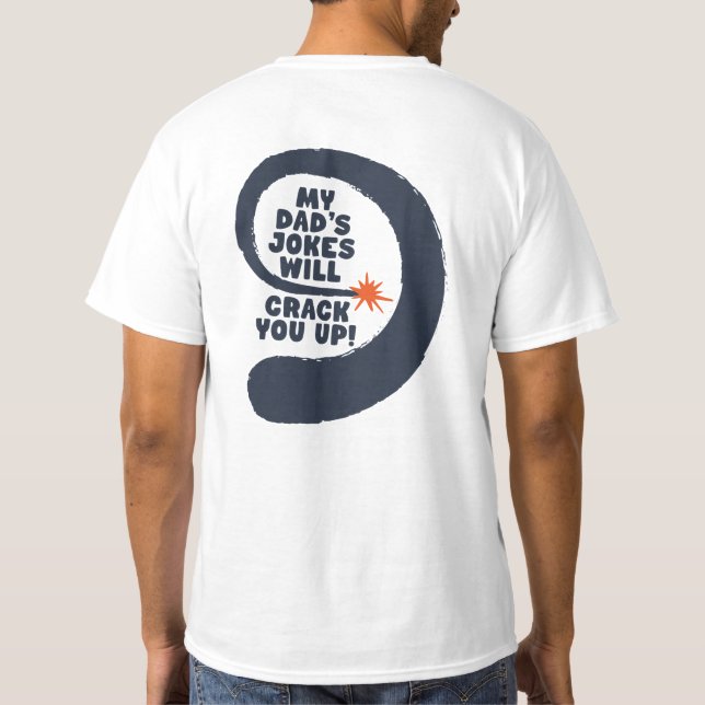 T-shirt Fantastique Texte Les blagues de mon père vont vou (Dos)
