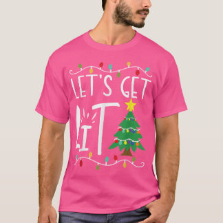 T-shirt Fantastiques lumières de Noël Obtenons Lit Adultes