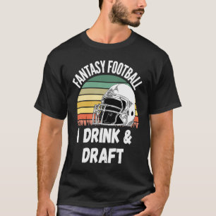 T-shirt Fantasy Football Je Bois & Brouillon