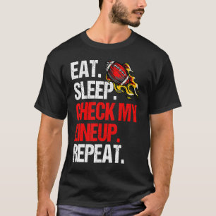 T-shirt Fantasy Football Manger Dormir Vérifier Ma Composi