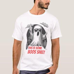 T-shirt Fantôme cool "This is Some Boosheet"