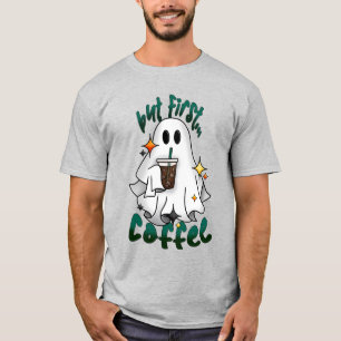 T-shirt Fantôme de café - Mais d'abord... Café - Heather G