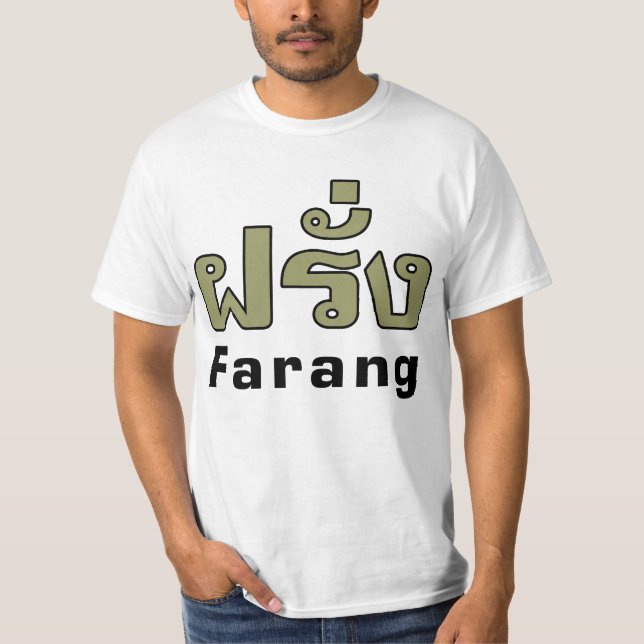 T-shirt Farang ♦ Étranger dans un script en thaï ♦ (Devant)