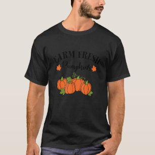 T-shirt Farm Fresh Pumkin Happy Fall Autumn Orange Pumki