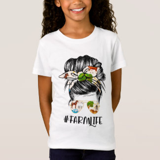 T-Shirt Farm Life Messy Hair Bun Girl