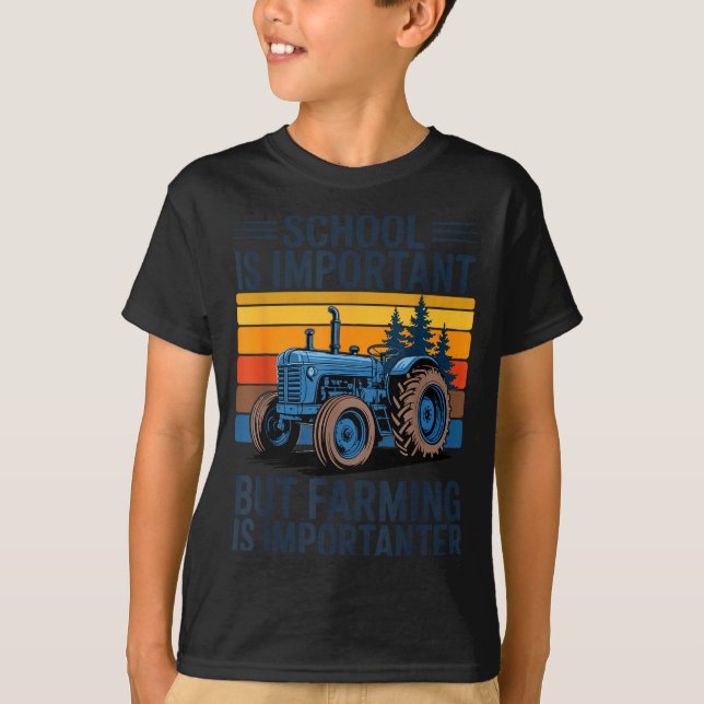 T-shirt Farm Shirt But Farming Is Imrtanter Farmer Tractor (Devant)