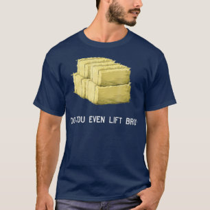 T-shirt Farmer Lift Bro Funny Hay Bale Exercice d'agricult