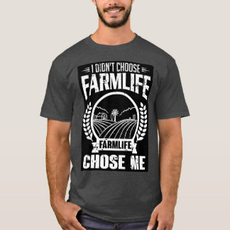 T-shirt Farmlife m'a choisi