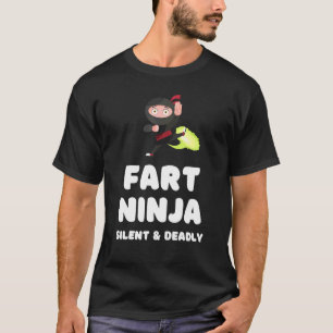 T-shirt Fart Ninja Silent Deadly Fart Joke Humour