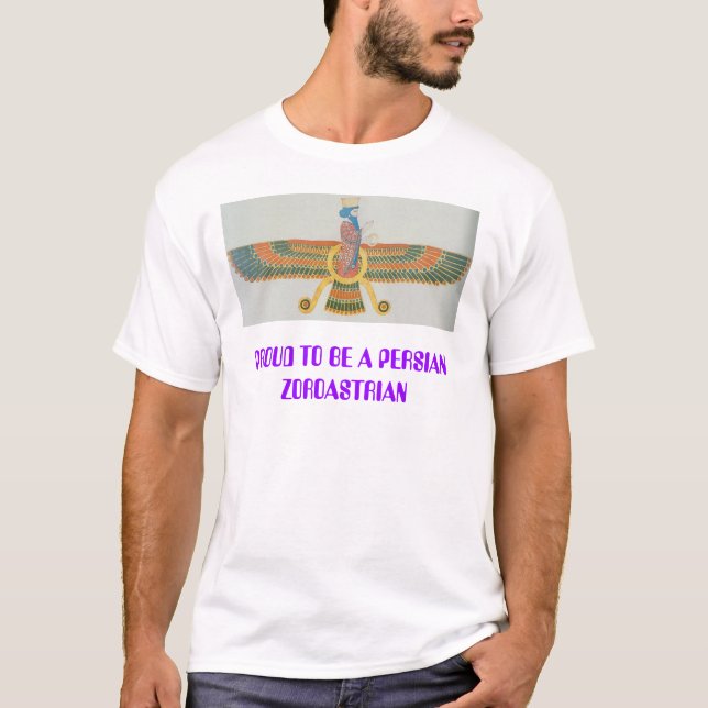 T-shirt farvahar, FIER D'ÊTRE UN ZOROASTRIAN PERSAN (Devant)