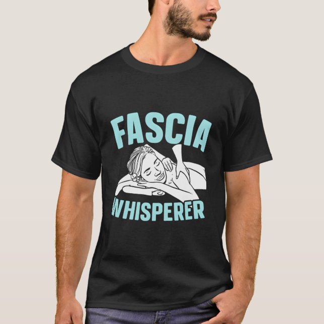 T-shirt Fascia Whisperer Massage Thérapie Massage (Devant)