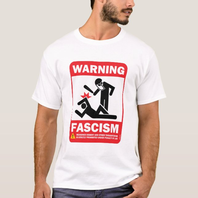 T-shirt fascisme d'avertissement (Devant)