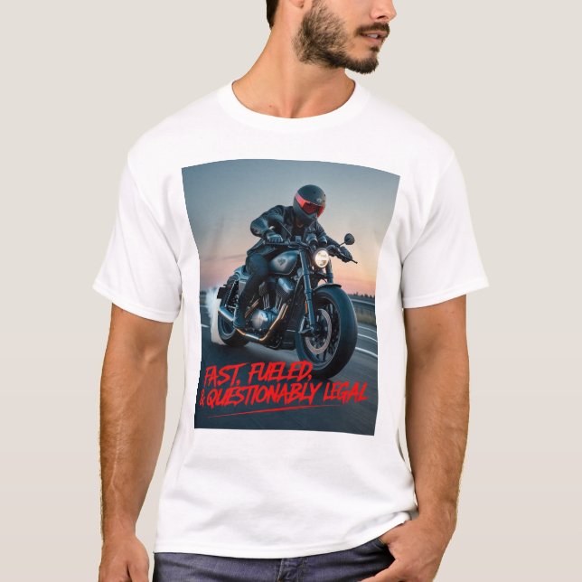 T-shirt Fast, Fueled, & Questionably Legal – Rebel Biker (Devant)