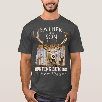 T-shirt Father and Son Hunting Buddies For Life  Gift