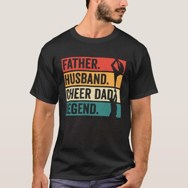 T-shirt Father Husband Cheer Dad Legend (Devant)