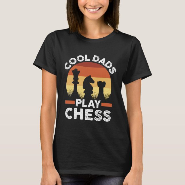 T-shirt Father s Day Chess Player Retro Cool Dads Play Che (Devant)