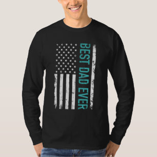T-shirt Father's day Best Dad ever with US american flag