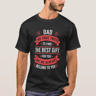 T-shirt Fathers Day For Dad From Daughters Fathers Day