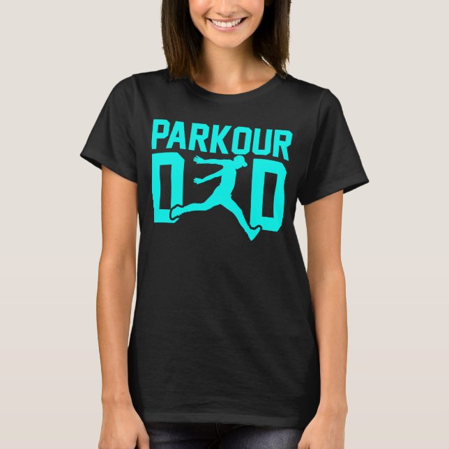 T-shirt Father's Day Free Running Traceur Daddy Parkour Da (Devant)