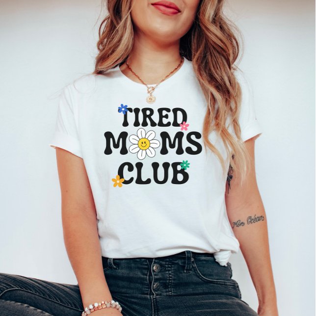T-shirt Fatigué Moms Club : Fête des Mères (Créateur téléchargé)