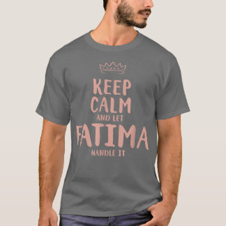 T-shirt Fatima Garder Le Calme Nom Personnalisé Amis Drôle