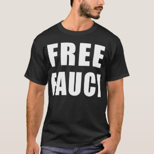 T-SHIRT FAUCI LIBRE