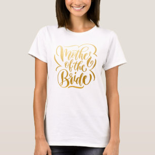 T-shirt Fausse Métal Doré Mère de la Mariée