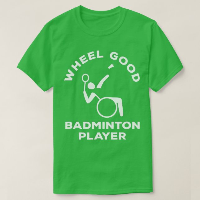 T-shirt Fauteuil Roulant Badminton Roue Bon Handicap Badmi (Design devant)