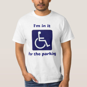 T-shirt Fauteuil roulant, je suis dans lui, pour le