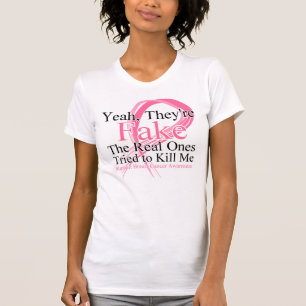 T-shirt Faux - Les vrais ont essayé de me tuer - Cancer d