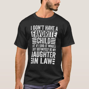 T-shirt Favori Enfant Le Plus Certainement Ma Fille En Dro
