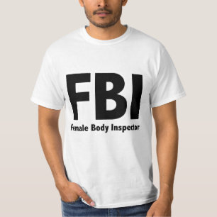 T-shirt FBI M. Funny Rude Humour