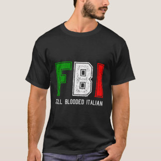 T-shirt Fbi Plein Sang Italien Long Manche Pour Fier Ita