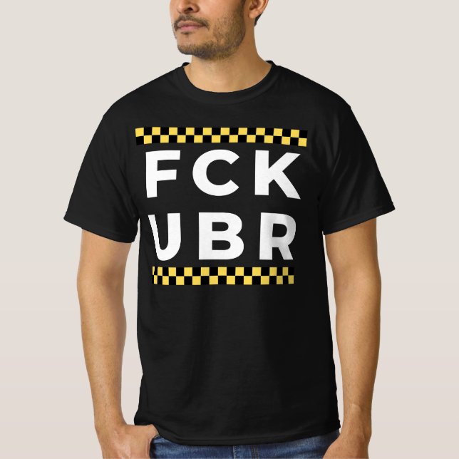T-shirt FCK UBR - Taxi (Devant)