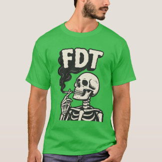 T-shirt “FDT” + skeleton smoking cigarette