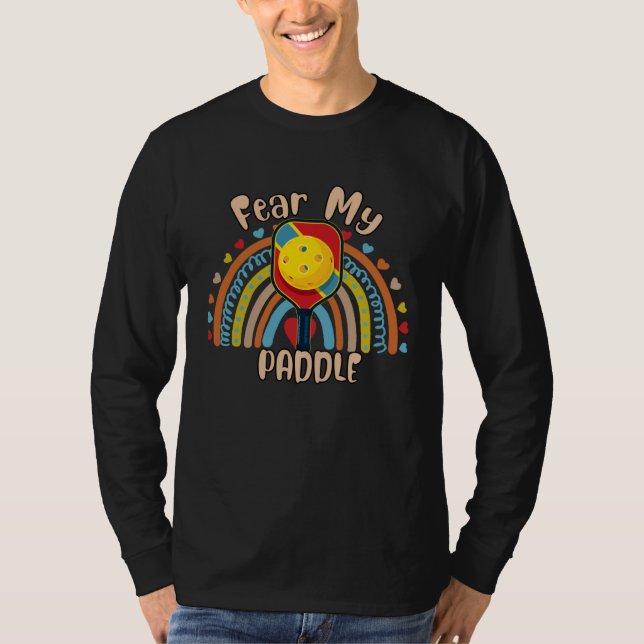 T-shirt Fear My Paddle Paddleball  Sassy Sarcastic (Devant)
