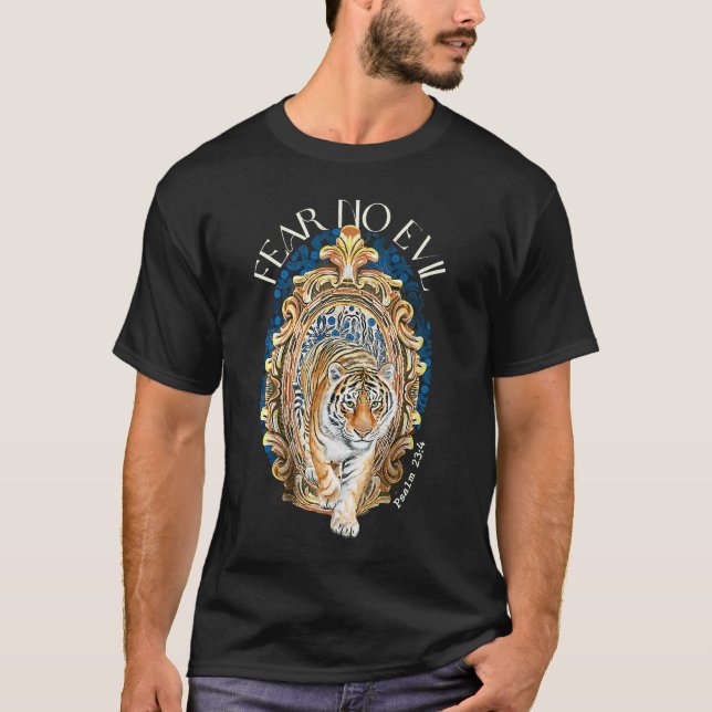 T-shirt Fear No Evil Christian Tiger Bible Verses Psalm 23 (Devant)