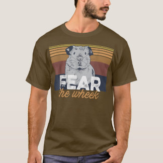 T-shirt Fear the wheek Design for a Guinea Pig Nerd
