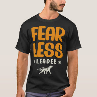 T-shirt Fearless Leader Dog Walker Pet Services Dog Walk