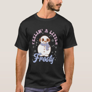 T-shirt Feelin Little Frostman Snowman Super Retro Christm