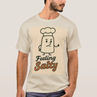 T-shirt Feeling Salty