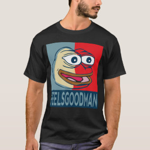 T-shirt FeelsGoodMan Drôle Espoir Pepe Emote Internet Mème