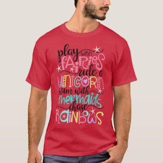 T-shirt Fées, licornes, sirènes et Rainbows Amusants
