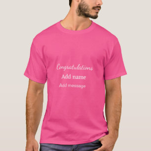 T-shirt Félicitations ajouter un message de nom simple dip
