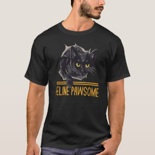 T-shirt Feline Awesome Motivational Cat Pun Inspirat