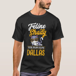 T-shirt Feline Shady Total Solaire Eclipse Dallas Texas 20