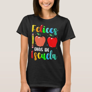 T-shirt Feliz 100 Dias de Escuela Espagnol Joyeux 100e Jou